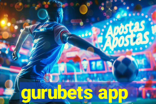 gurubets app